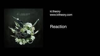 Reaction Kitheory - Silence - Track 05 Of 12