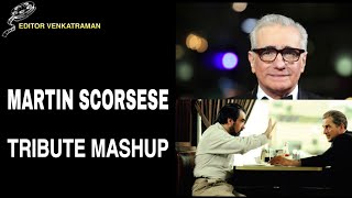 Martin Scorsese Tribute Mashup ||Editor Venkatraman||
