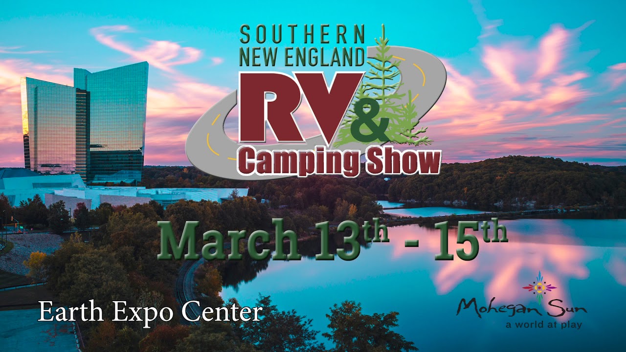 Northeast Promotions SNE RV & Camping Show (15) YouTube