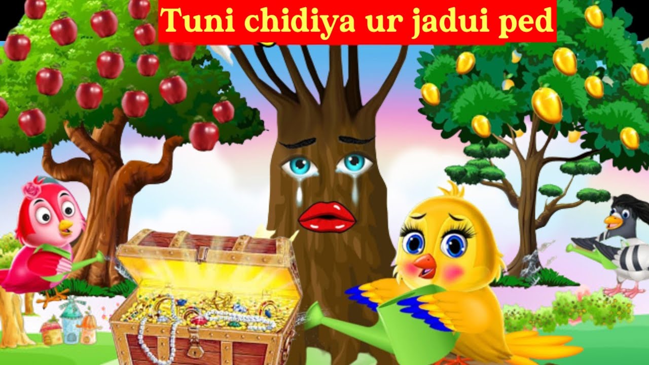 Tuni chidiya cartoon jaldi ped bedtime story chidiya ur kauwa