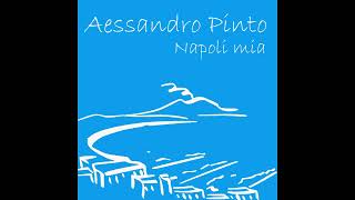 NAPOLI MIA di Alessandro Pinto - instrumental piano