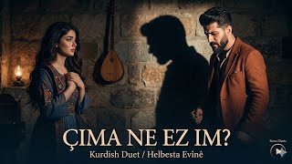 Çıma Ne Ezım Kurdish Cover 