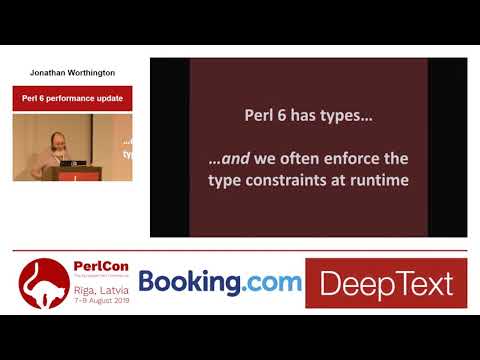 Jonathan Worthington. Perl 6 performance update