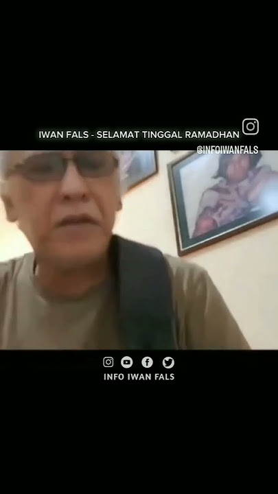 Iwan Fals - Selamat Tinggal Ramadhan | Bulan Suci Bulan Penuh Berkah