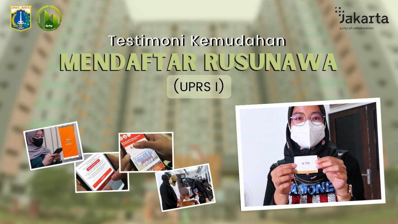 Kemudahan Mendaftar Rusunawa (UPRS I)