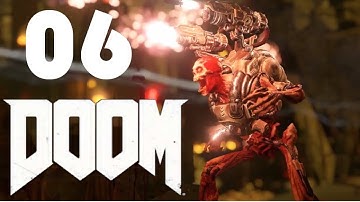 DOOM Playthrough Part 6 / DOOM 4 - Gameplay Walkthrough Part 6 - DOOM 2016 Let