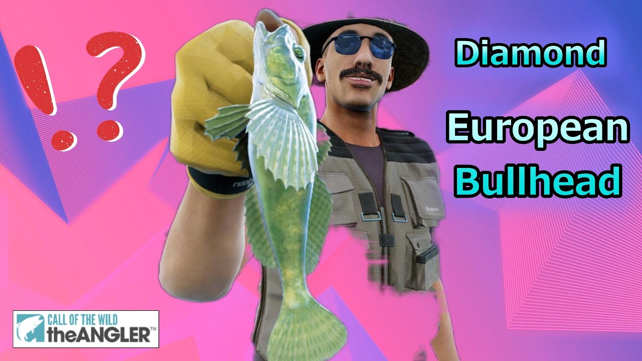 Call Of The Wild The Angler Diamond European Bullhead