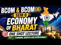 Unit 1 Economic Growth and Development | Economy of Bharat | DU Sem 8 | Regular Ncweb Sol 
