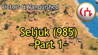 Seljuk 985 - Part 1 Aoe2 De Victors & Vanquished