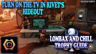 Ratchet & Clank Rift Apart Lombax And Chill Trophy Guide Turn On The Tv In Rivets Hideout