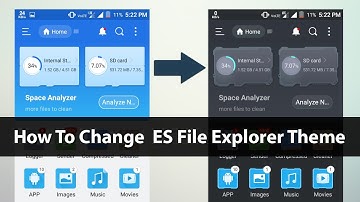 How To Change ES File Explorer Theme?