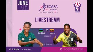 Zanzibar Joins CECAFA U-17 Women's Championship; Eight Teams Set
