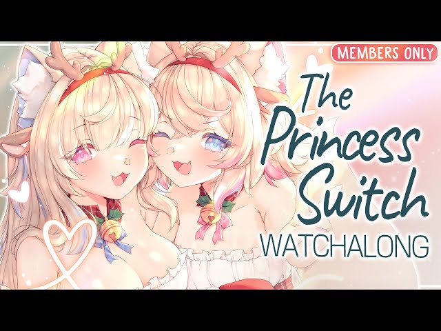 【WATCHALONG: THE PRINCESS SWITCH】silly holiday romance movie 🐾のサムネイル