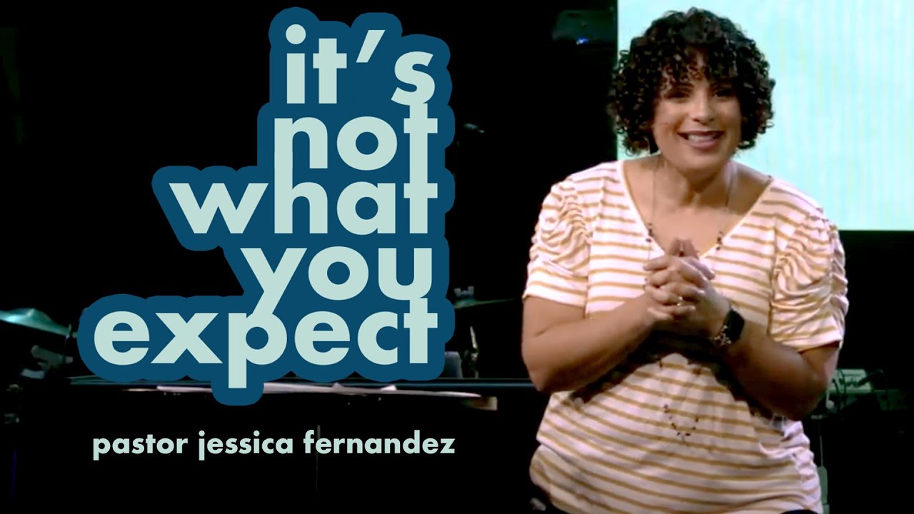 CenterPointe Church Sunday Service - It's not what you expect [Pastor Jessica Fernandez]