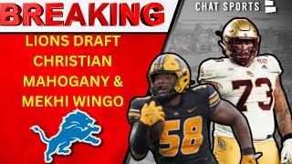 BREAKING: Lions Draft Christian Mahogany & Mekhi Wingo In The 2024 NFL Draft!