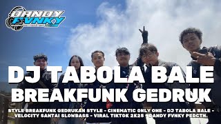 Download Lagu DJ Tabola Bale Breakfunk Gedrukan Style | Sound Santai Viral Tiktok 2K25 | Dandy Fvnky MP3 Download Lagu DJ Tabola Bale Breakfunk Gedrukan Style | Sound Santai Viral Tiktok 2K25 | Dandy Fvnky MP3