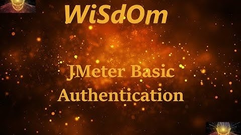WiSdOm - JMeter Basic Authentication