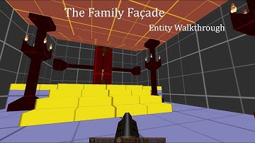 Singleplayer Quake Map - The Family Façade (All Entities)
