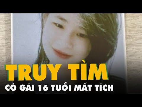 Video Công an thông báo truy tìm cô gái 16 tuổi vào TP.HCM... - youtube