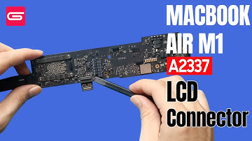 Macbook Air M1 13" Display LCD Connector Port Replacement A2337