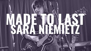 Video thumbnail of "Made to Last (Live) - Sara Niemietz - twentytwenty"