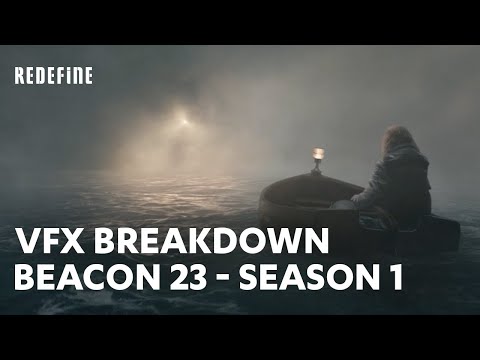 Beacon 23 - Season 1 | VFX Breakdown | ReDefine