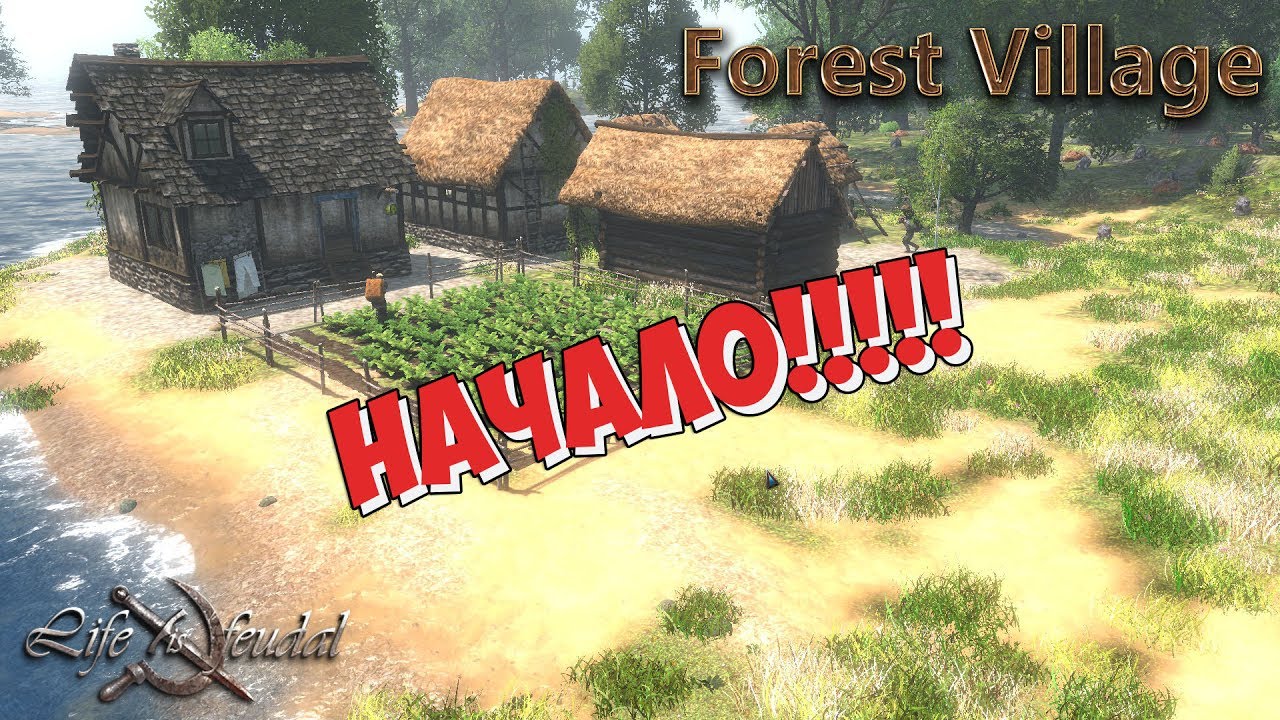 Как пройти village. Жизнь в деревне игра. Life_is_Feudal_Forest_Village_v1.1.6814. Деревня лайф. Life is Feudal: Forest Village.