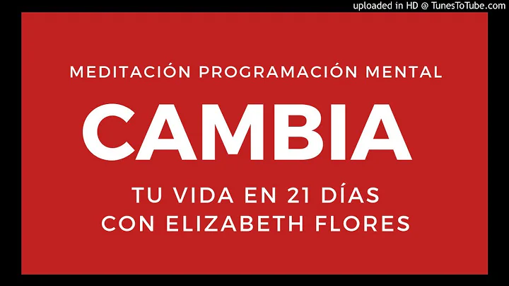 Cambia tu vida en 21 das l Elizabeth Flores l Ley ...