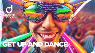Ampris – Get Up And Dance Ampris – Get Up And Dance