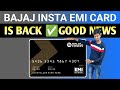 Bajaj Insta EMI Card is Back | BIG GOOD NEWS in Telugu