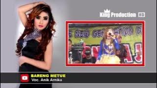 Bareng Metue -  Anik Arnika Jaya Live Getrakmoyan CRB