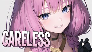 Nightcore - Careless | NEFFEX [Sped Up]