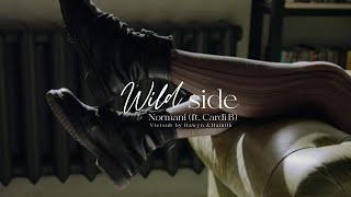 • Vietsub/Lyrics • Normani (ft. Cardi B) 'Wild Side' | Hawyn & Hamilk