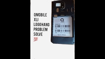 qmobile xli hang on logo problem solve 100 OK