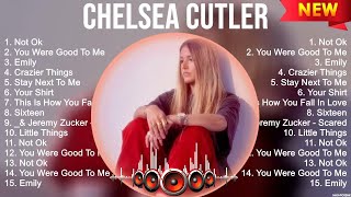 Chelsea Cutler Mix Top Hits Full Album ▶️ Full Album ▶️ Best 10 Hits Playlist