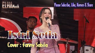 Istri Setia - Cover : Fanny Sabila