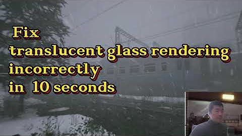 Fix  issue with translucent glass rendering incorrectly in just 10 seconds|UE5.3|Unreal Engine