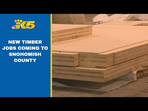 New timber jobs coming to Snohomish County