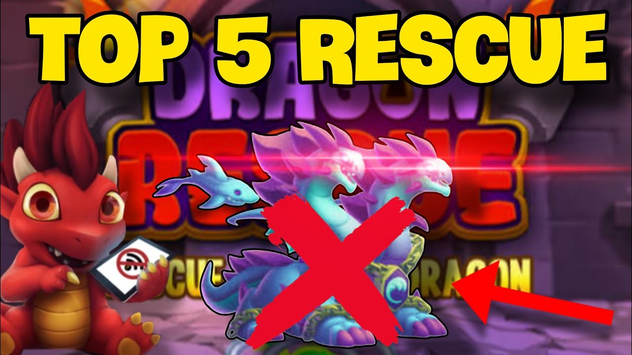 Dragon City : Sự Thật Kinh Hoàng Hướng Dẫn Top 5 Rồng Nên Đánh Trong Rescue