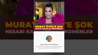 Murat Övüç&#39;e şok... Övüç&#39;le birlikte sosyal medya hesapları kapatılan fenomenler kimler...