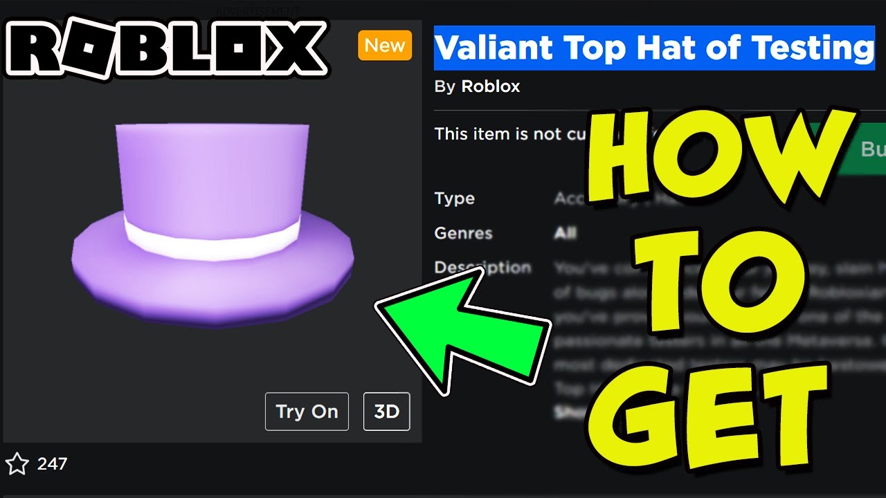 HOW TO GET THE VALIANT TOP HAT OF TESTING IN ROBLOX - YouTube