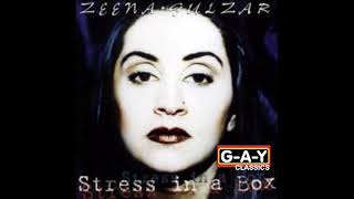 Zeena Gulzar - Stress In A Box [Sleazesisters Extended Anthem Mix]