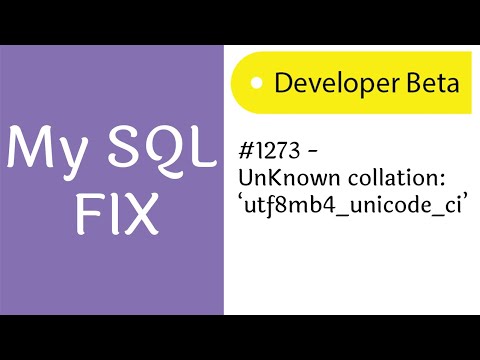 Fix Mysql #1273 unknown collaction:'utf8mb4_unicode_ci' - Onephin