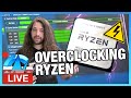 LIVE: How to Overclock AMD Ryzen 5 3600XT, Infinity Fabric, & Memory (Basics)