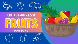 Fruit Fun Song | Learn About Fruits with Fun Actions!