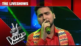 Mohd Danish - Sanu ek pal | The Liveshows | The Voice India S2