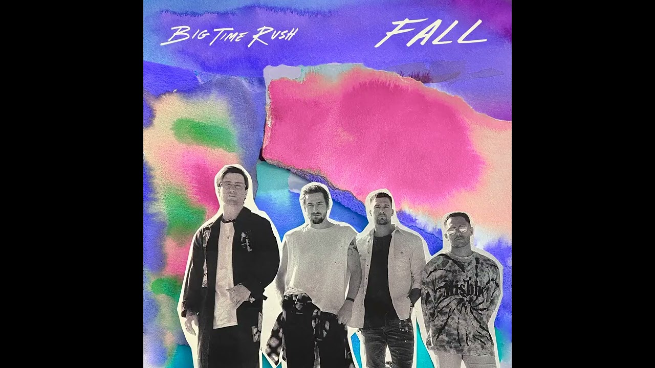 Big Time Rush - Fall (Coming Soon) | AlexisABC