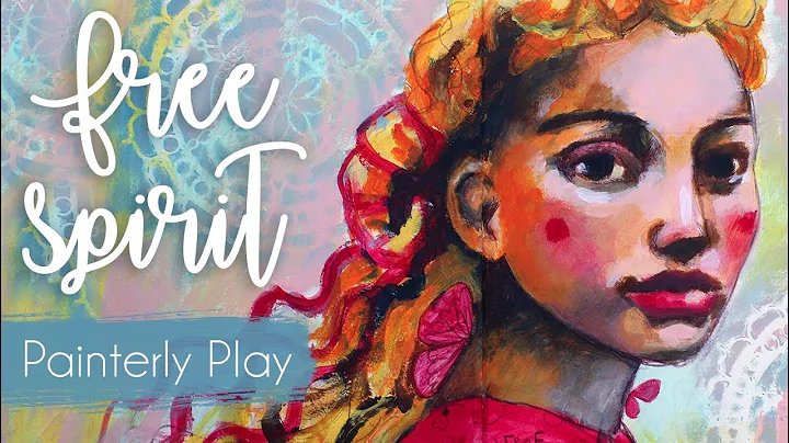 Painterly Play - Free Spirit with Tamara Laporte