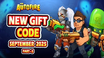Mr Autofire New Promo Code | Mr Autofire New Gift Code September 2025 (Part-3)