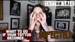 TATTOO TALK | What to do if Your Tattoo Becomes Infected! | HayleeTattooer